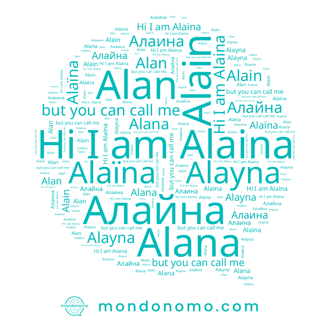 name Алаина, name Алайна, name Alan, name Alaina, name Alain, name Alana, name Alayna, name Alaïna