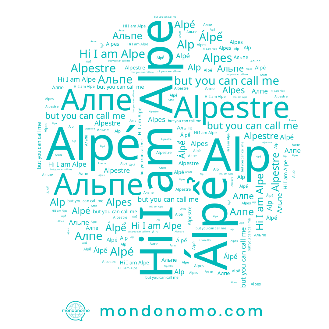 name Álpể, name Алпе, name Alpe, name Альпе, name Alp, name Alpé
