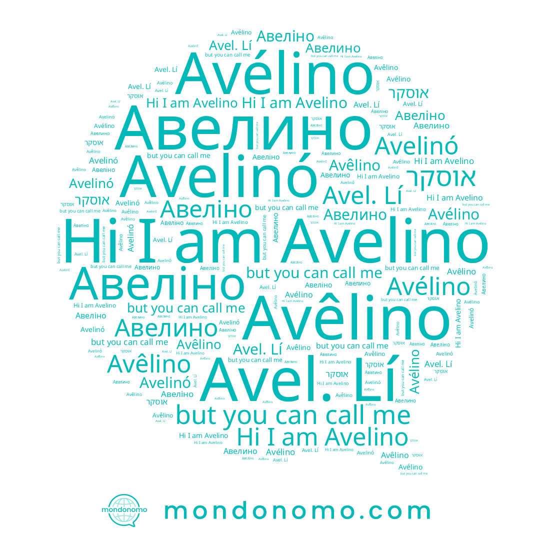 name Avêlino, name Avel. Lí, name Avélino, name Авелино, name Avelino, name אוסקר, name Avelinó, name Авеліно