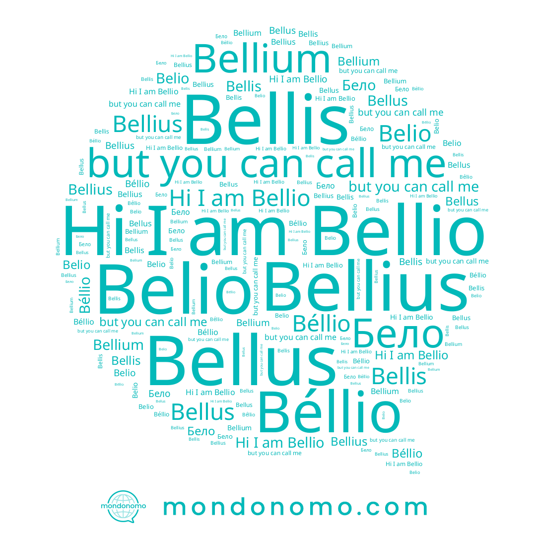 name Бело, name Bellis, name Bellius, name Bellio, name Bellus, name Béllio, name Belio