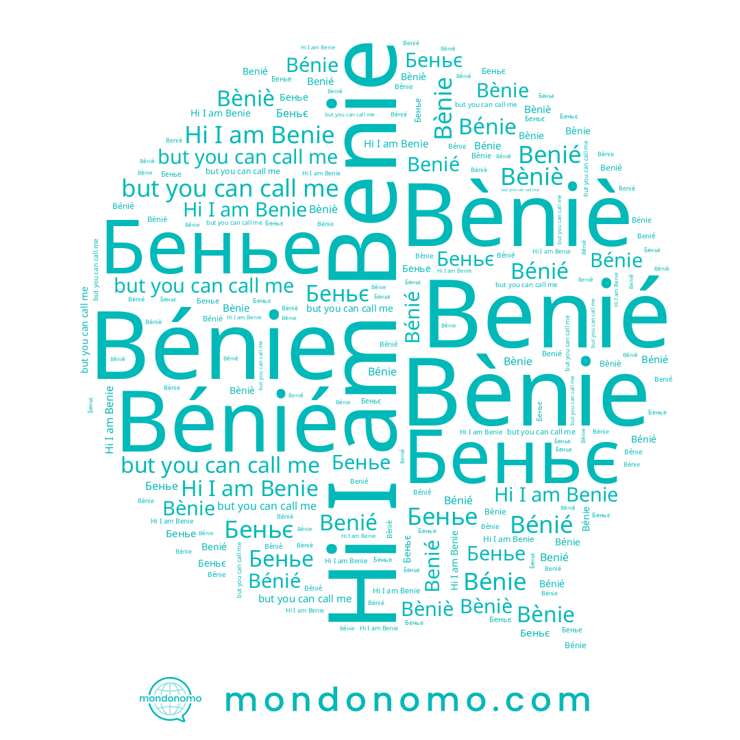 name Бенье, name Bénie, name Беньє, name Bènie, name Bèniè, name Benié, name Benie, name Bénié