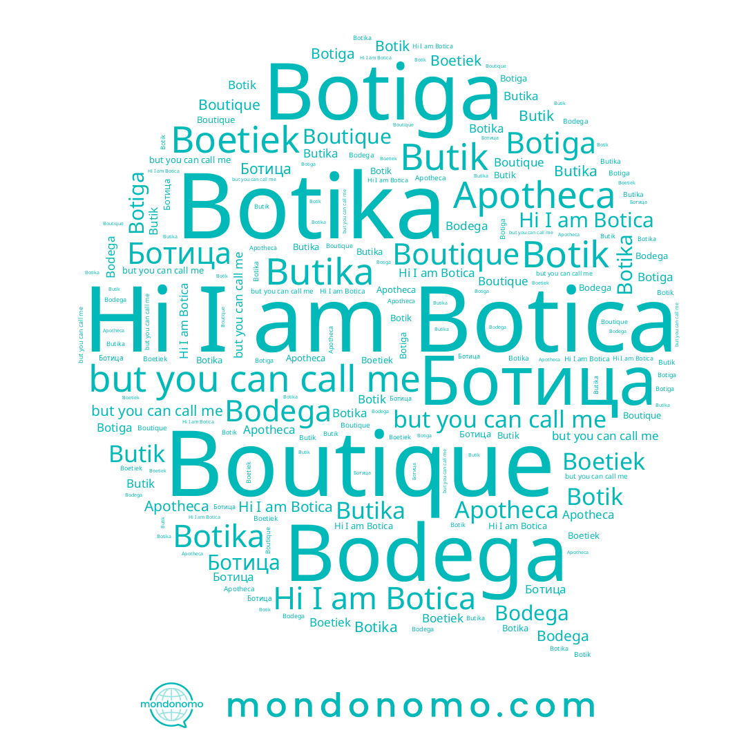 name Butika, name Botika, name Bodega, name Botik, name Botica, name Ботица, name Boutique
