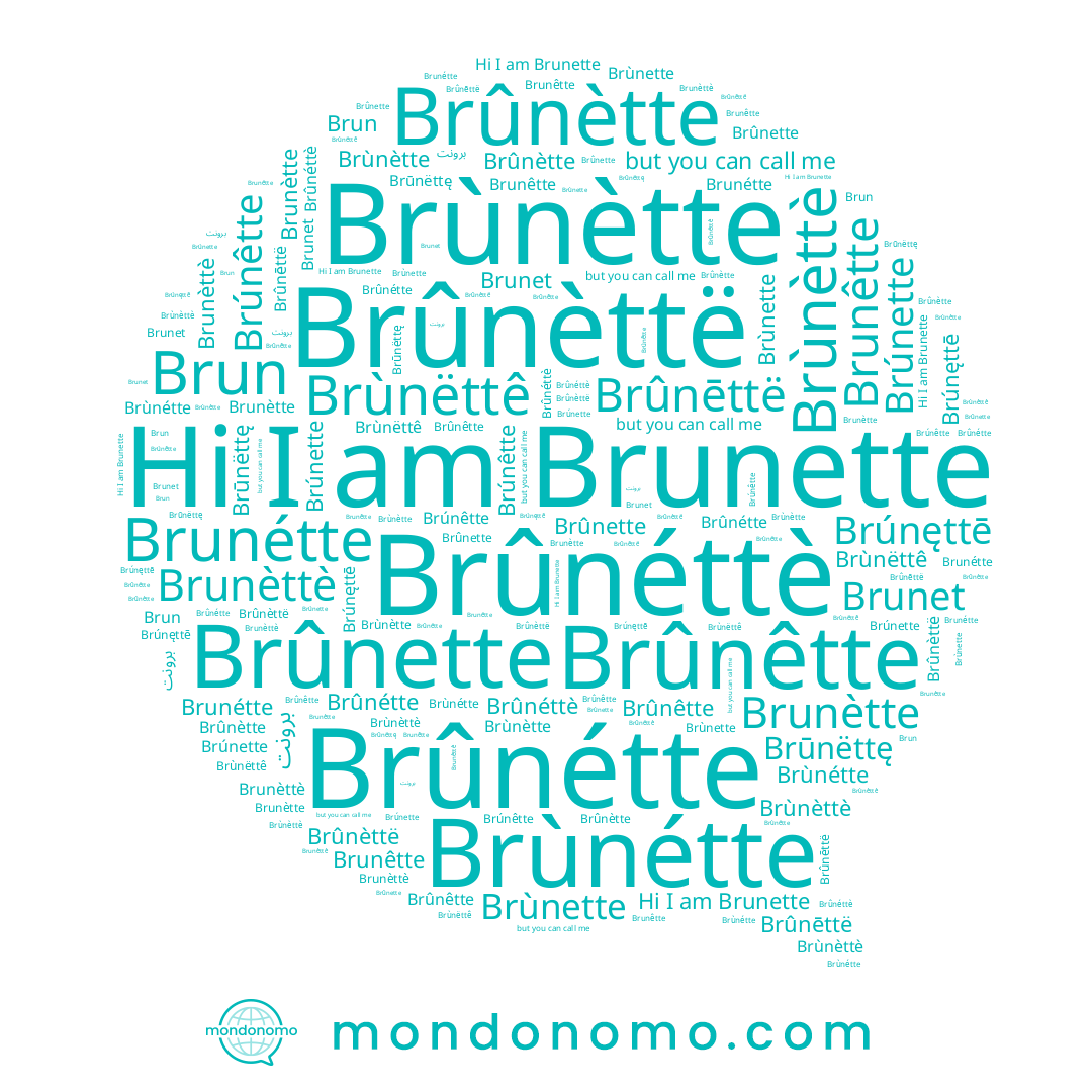 name Brūnëttę, name Brùnëttê, name Brúnêtte, name Brûnétte, name Brunétte, name Brùnette, name Brùnétte, name Brûnette, name Brûnêtte, name Brunêtte, name Brùnètte, name Brûnèttë, name Brunètte, name Brunette, name Brùnèttè, name Brunèttè, name Brúnęttē, name Brunet, name Brúnette, name Brûnēttë, name Brun, name Brûnètte, name Brûnéttè