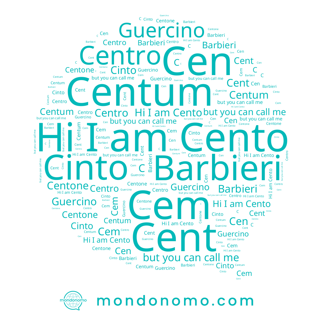 name Cinto, name Cent, name Cento, name Cen, name Barbieri, name C, name Centone, name Cem
