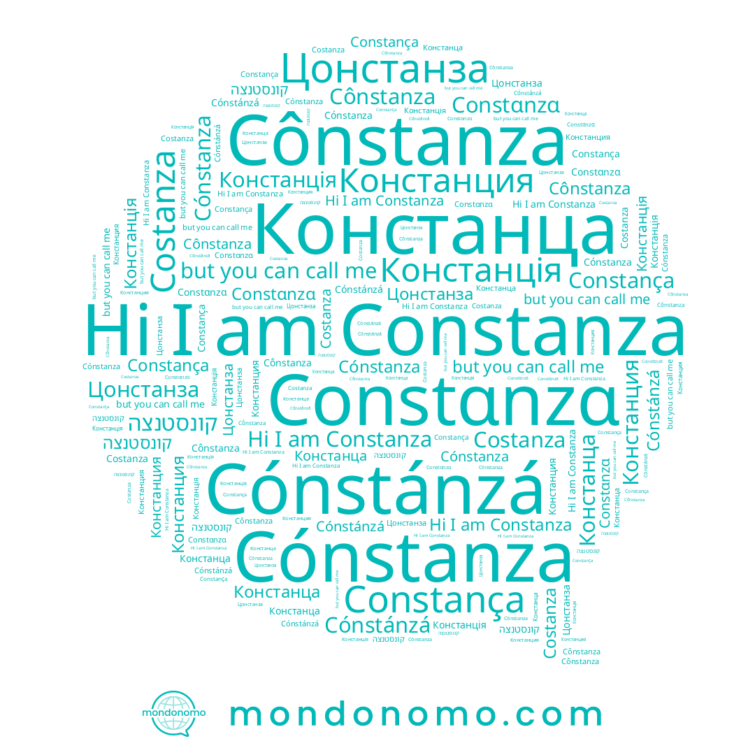 name Cônstanza, name Constanza, name קונסטנצה, name Констанція, name Constança, name Констанция, name Cónstanza, name Констанца, name Цонстанза, name Cónstánzá, name Costanza