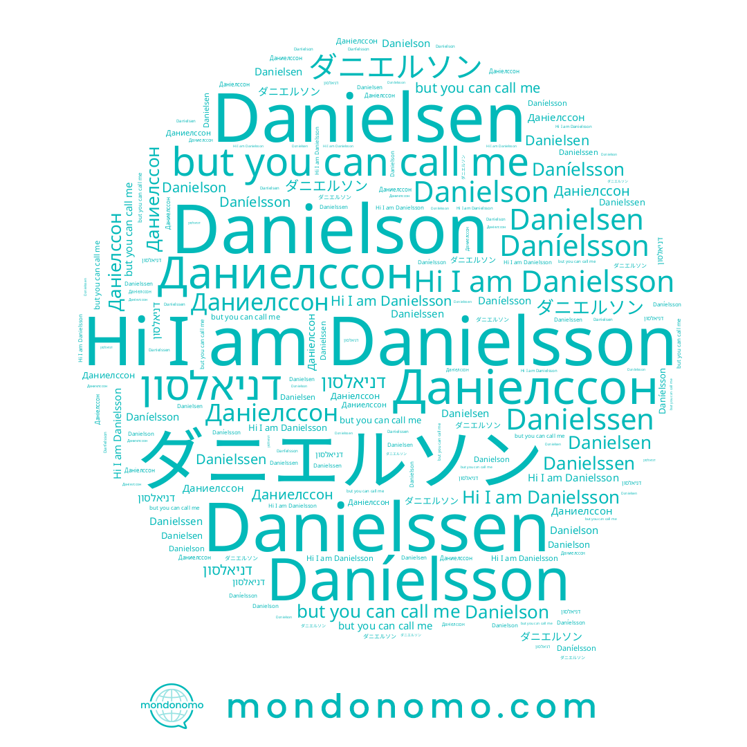 name Daníelsson, name Danielson, name Даніелссон, name דניאלסון, name Danielsson, name Danielsen, name Danielssen, name Даниелссон