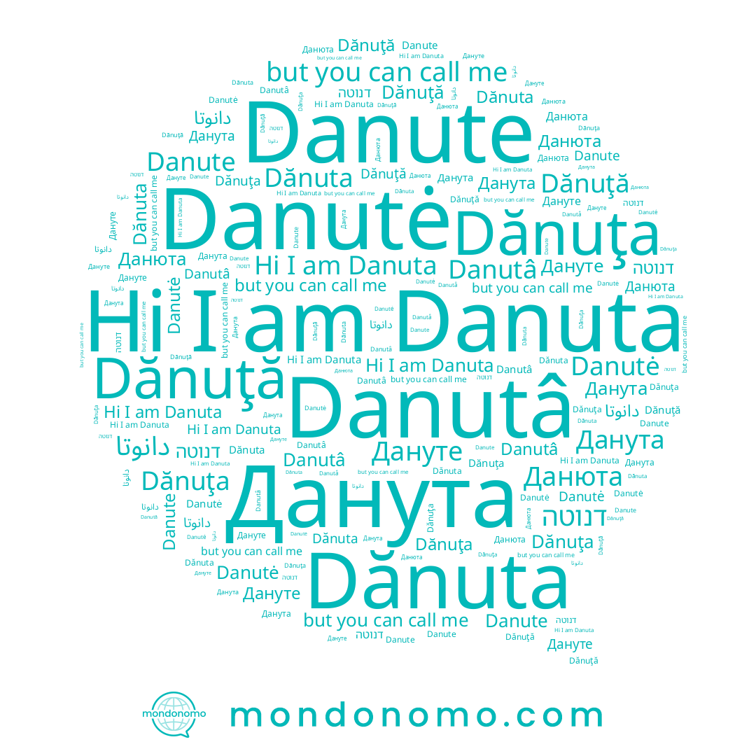name Danutâ, name Дануте, name דנוטה, name Данюта, name دانوتا, name Dănuţă, name Danuta, name Danute, name Dănuta, name Данута, name Danutė