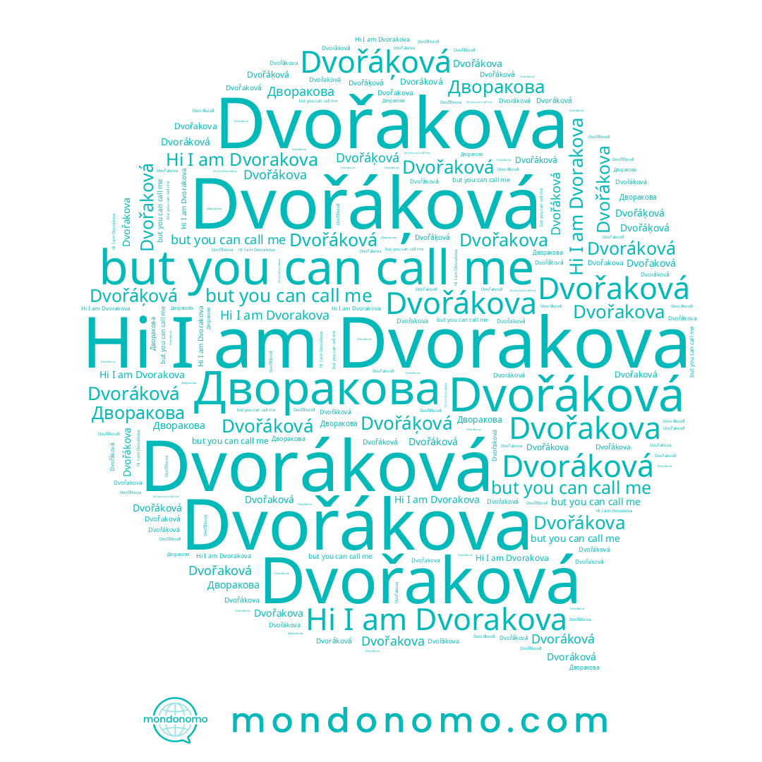 name Dvořáķová, name Дворакова, name Dvořakova, name Dvorakova, name Dvořaková, name Dvoráková, name Dvořáková
