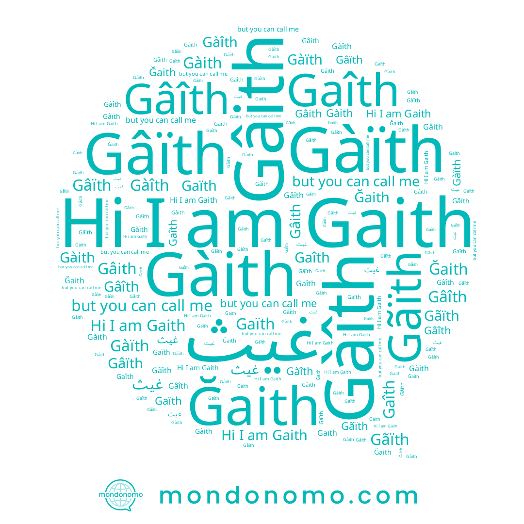 name غيث, name Gàîth, name Ğaith, name Gãïth, name Gaïth, name Gaîth, name Gàith, name Gâïth, name Gàïth, name Gâith, name Gaith, name Gâîth