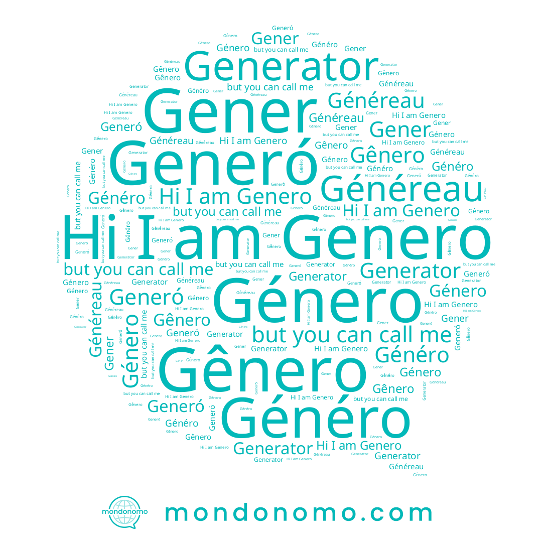 name Genero, name Generó, name Généreau, name Gener, name Gênero, name Généro