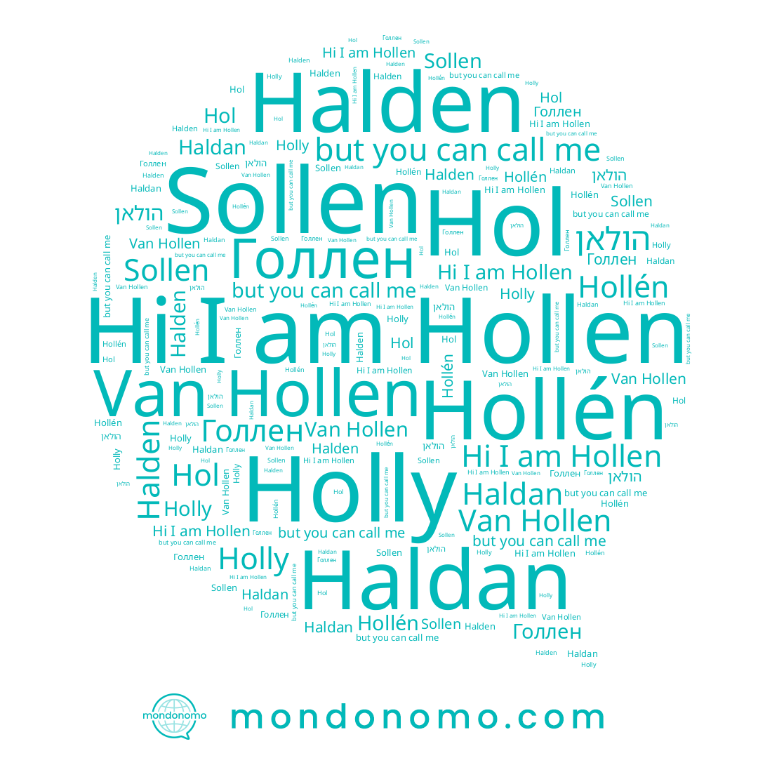 name Sollen, name Holly, name Hollen, name הולאן, name Hollén, name Hol, name Halden, name Haldan, name Голлен