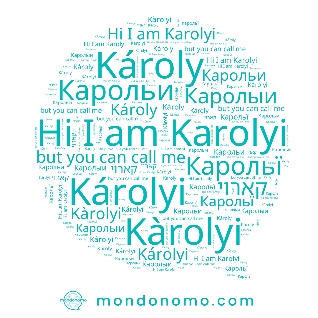 name Kàrolyi, name Károly, name Карольї, name Каролыи, name Karolyi, name Карольи, name Károlyi