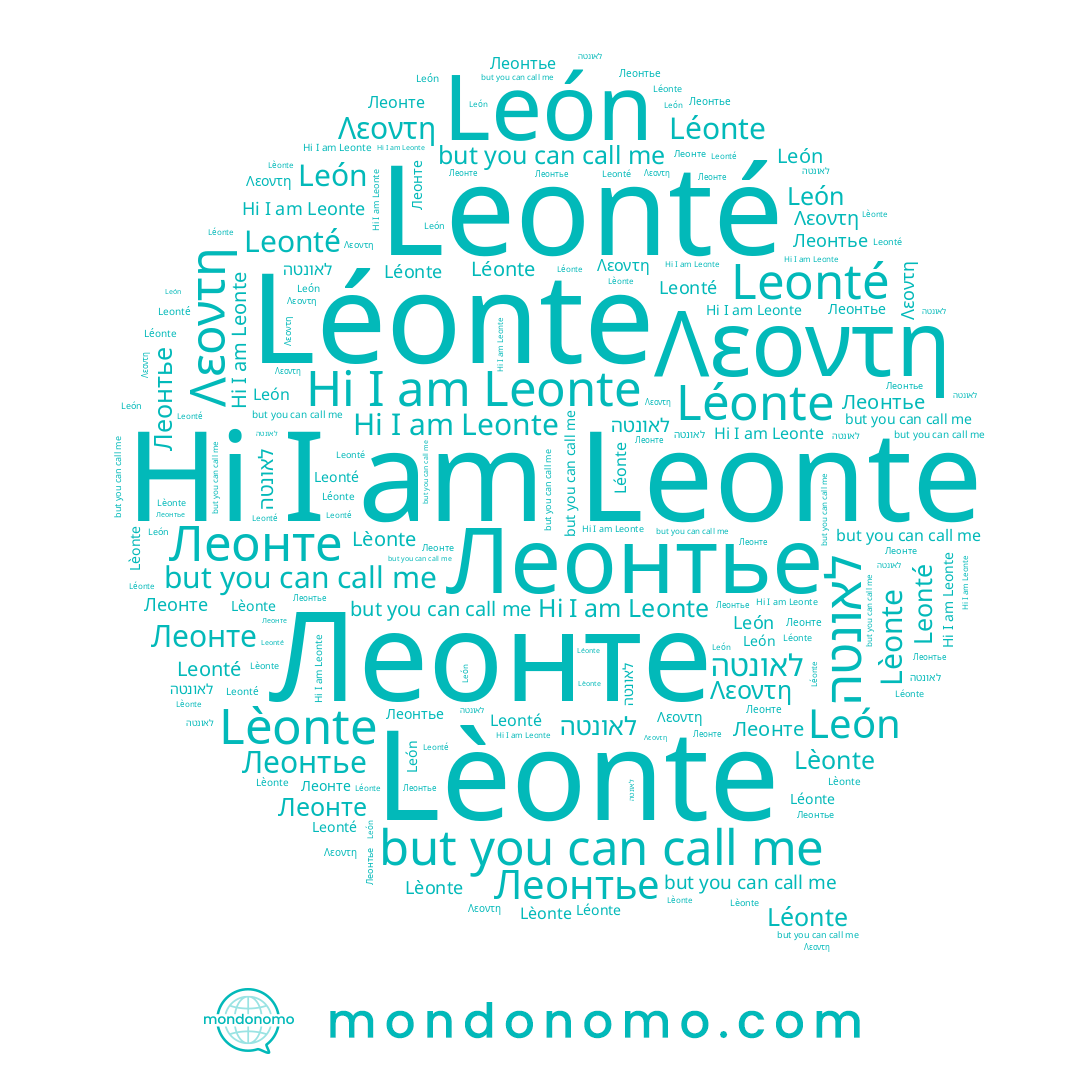 name Leonte, name לאונטה, name León, name Леонте, name Lèonte, name Леонтье, name Leonté, name Léonte