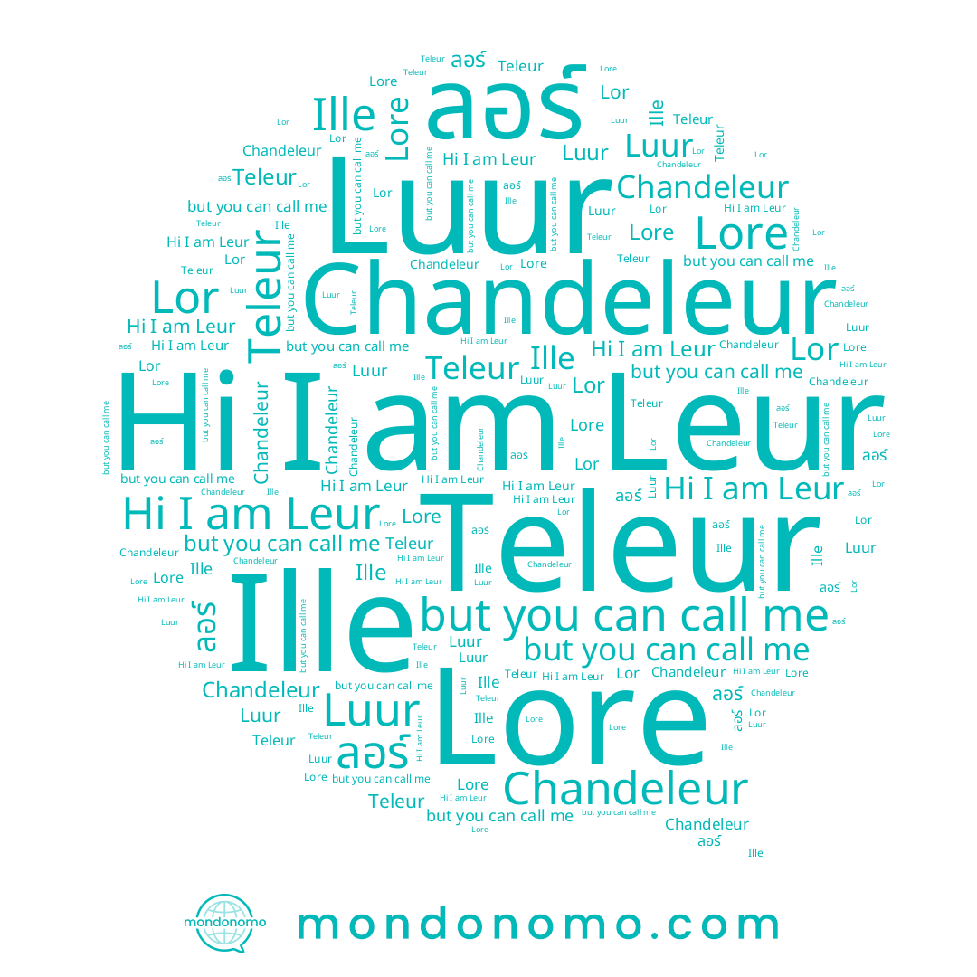 name Luur, name Lore, name Teleur, name ลอร์, name Lor, name Ille, name Leur