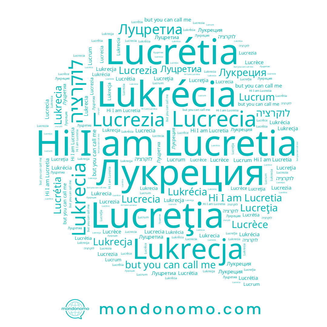 name Lucrétia, name Луцретиа, name Lucrecia, name Лукреция, name Lucrezia, name Lukrécia, name Lucretia, name לוקרציה, name Lukrecia, name Lukrecja, name Lucrèce