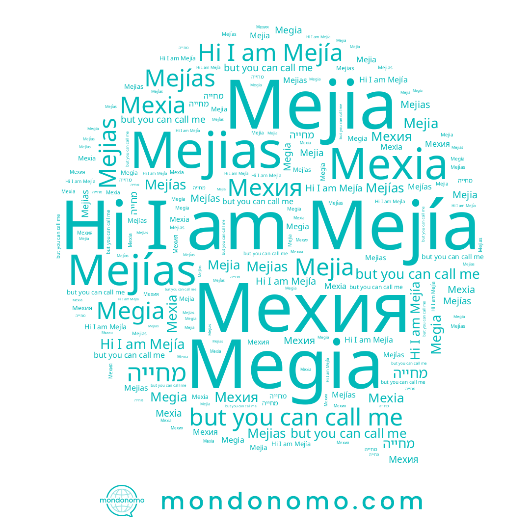 name Mejía, name Mejias, name Megia, name Mejia, name Mejías, name Мехіа, name Мехия, name מחייה