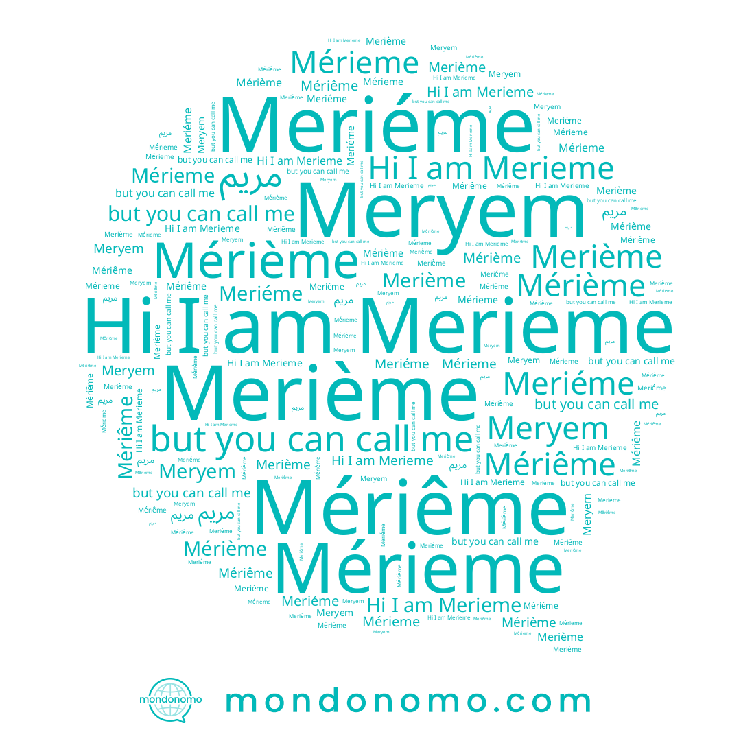 name Meriéme, name Meryem, name مريم, name Merieme, name Mérieme, name Mériême, name Mérième, name Merième