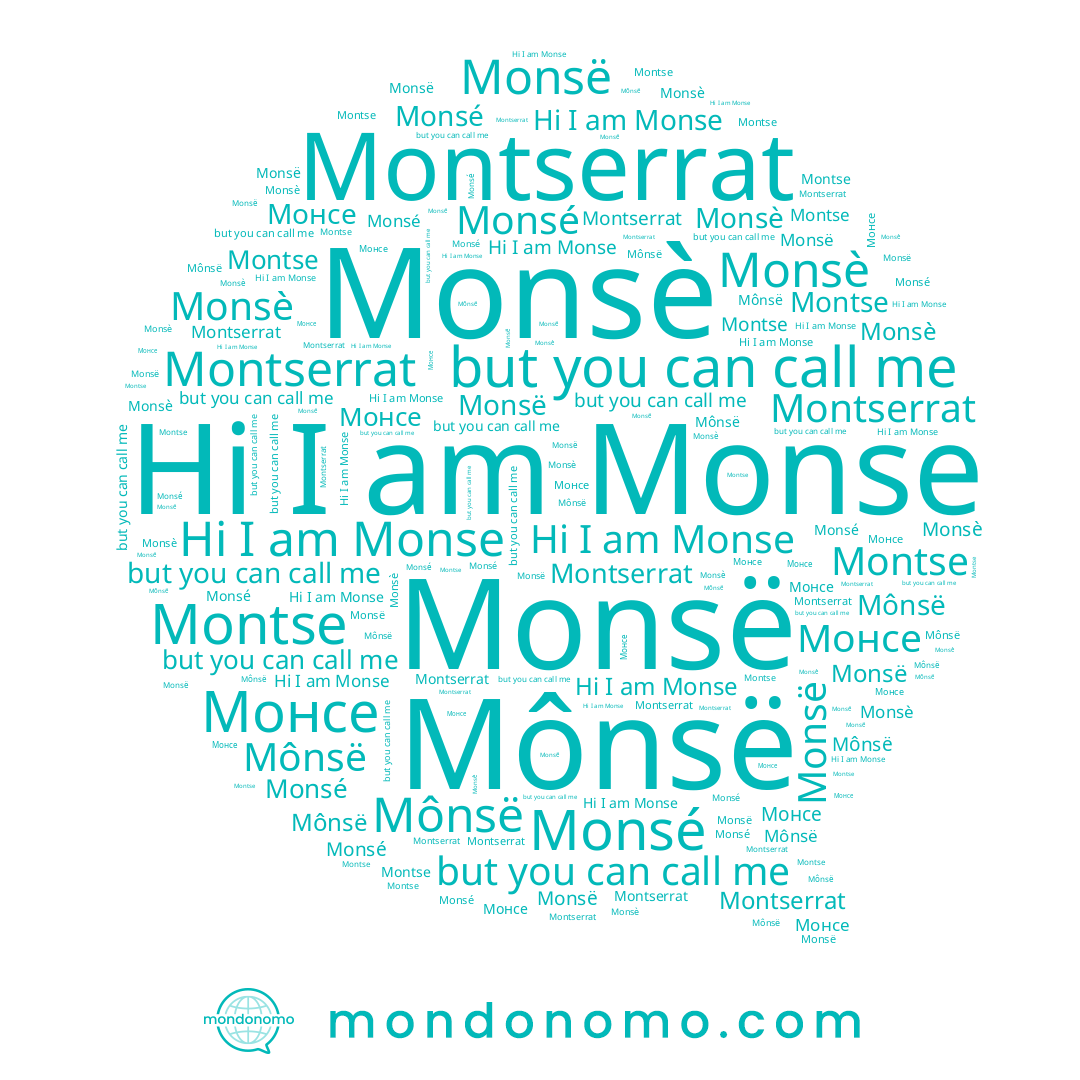 name Montse, name Monsé, name Montserrat, name Monsë, name Монсе, name Monse, name Mônsë, name Monsè