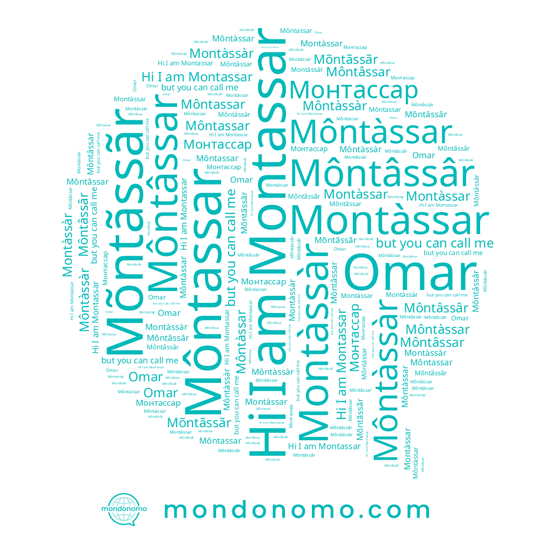 name Montàssàr, name Монтассар, name Môntâssâr, name Môntàssàr, name Môntâssar, name Omar, name Montassar, name Montàssar, name Môntassar, name Môntàssar, name Mõntãssãr