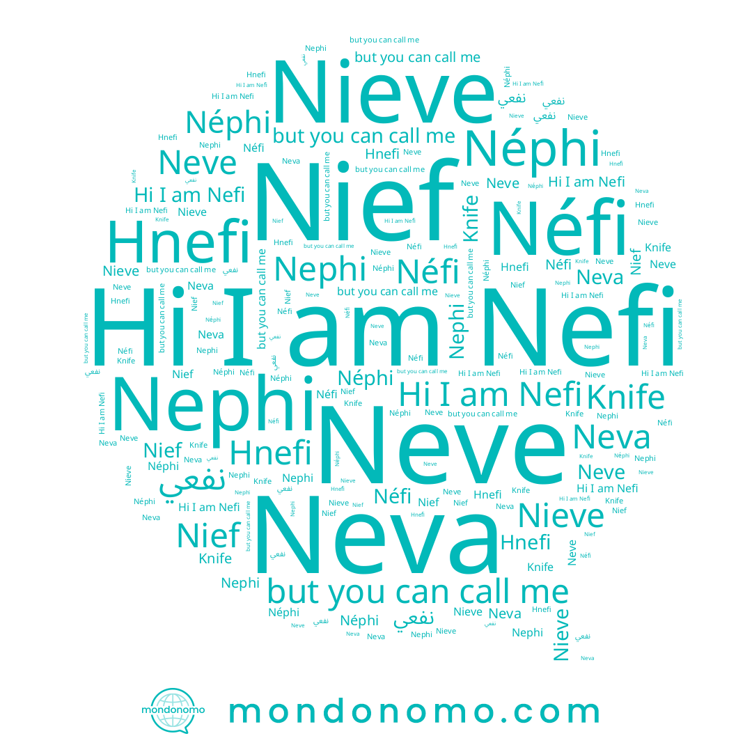 name Nief, name Neva, name Nieve, name نفعي, name Nefi, name Néphi, name Neve, name Nephi, name Néfi