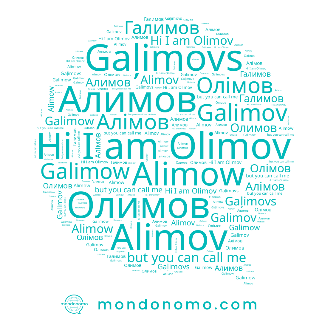 name Олимов, name Alimow, name Галимов, name Олімов, name Алімов, name Gaļimovs, name Galimov, name Galimow, name Alimov, name Olimov, name Алимов