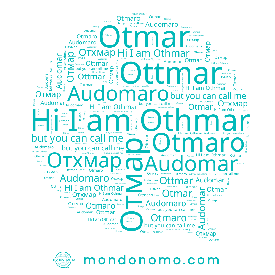 name Ottmar, name Audomaro, name Audomar, name Othmar, name Otmar, name Отмар, name Отхмар, name Otmaro