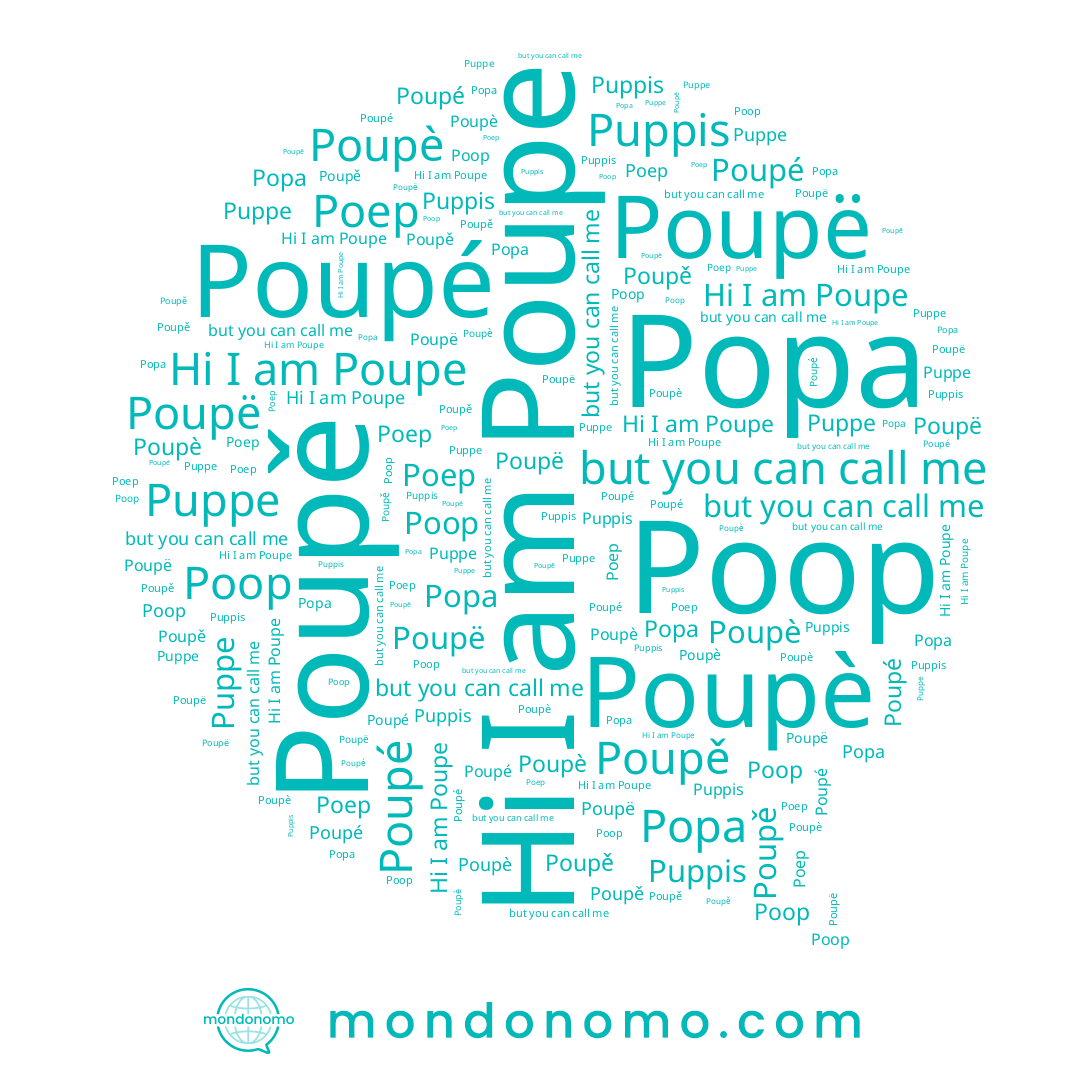name Popa, name Poupë, name Puppe, name Poupe, name Poep, name Poop, name Puppis, name Poupè, name Poupé