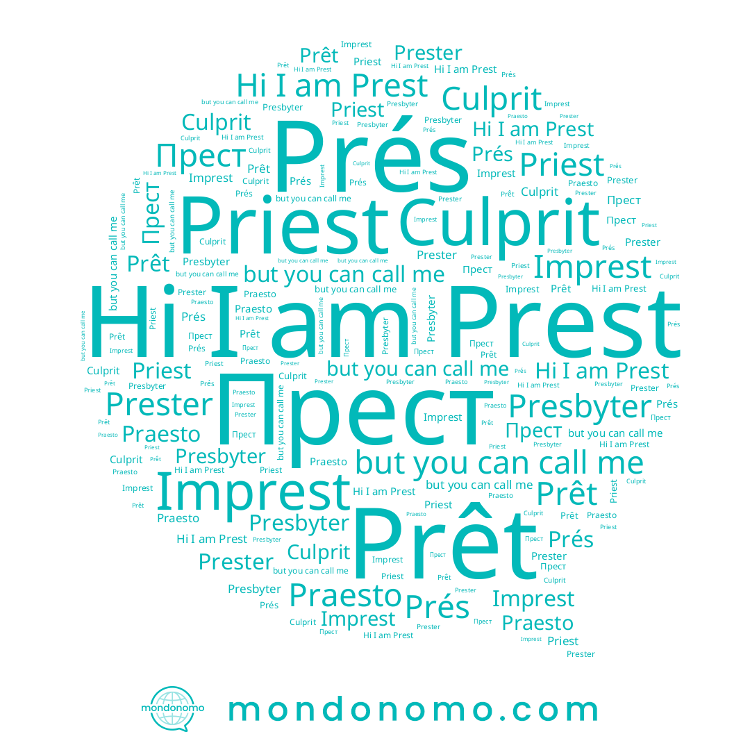 name Prés, name Prest, name Culprit, name Prester, name Прест, name Priest