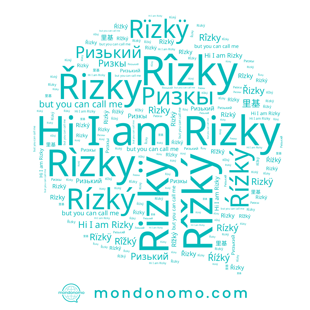 name Rîžký, name Rïzkÿ, name Rízký, name Řizky, name Ризкы, name Rîzky, name Rizky, name Ризький, name Rìzky, name 里基, name Ŕíźký, name Rizkÿ