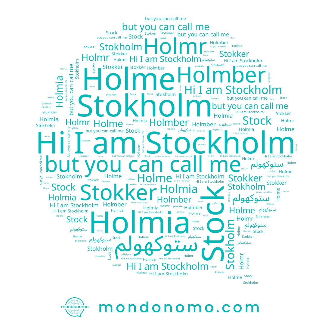 name Stockholm, name ستوكهولم, name Stokholm, name Stock, name Holmia, name Holmr, name Holmber, name Holme, name Stokker