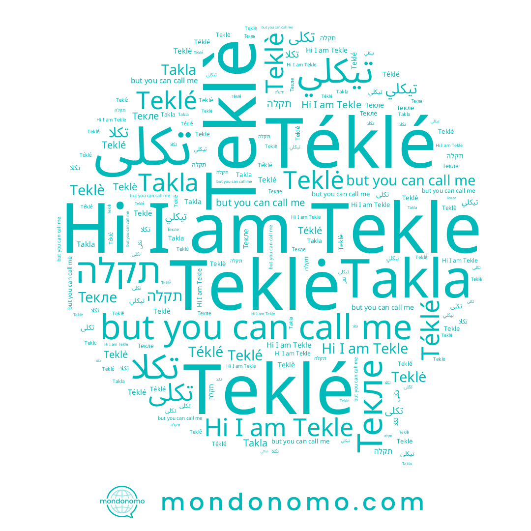 name תקלה, name Текле, name Takla, name Téklé, name تكلى, name تيكلي, name Teklé, name تكلا, name Teklè, name Tekle, name Teklė