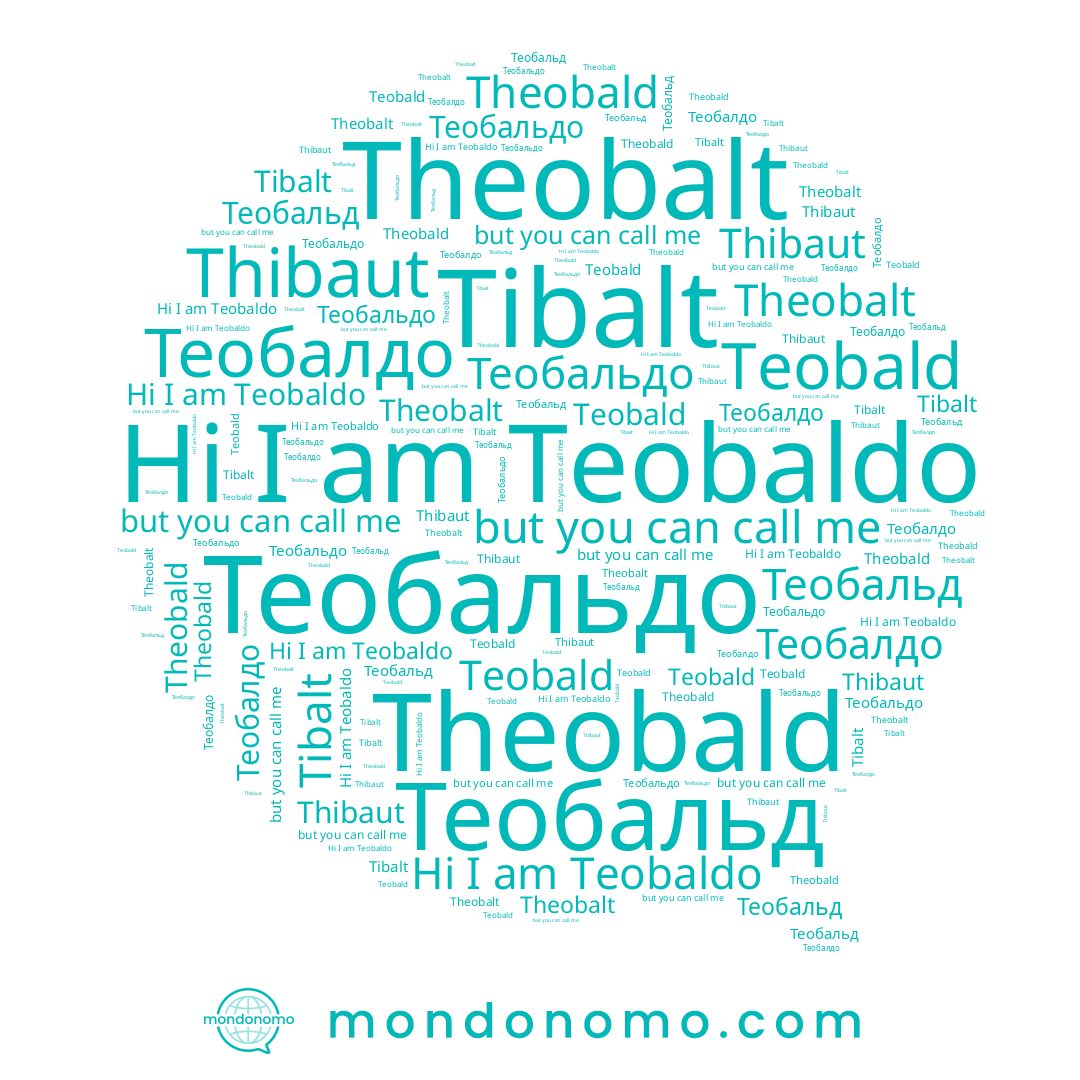 name Теобальд, name Theobald, name Teobaldo, name Теобальдо, name Teobald, name Theobalt, name Теобалдо, name Tibalt, name Thibaut