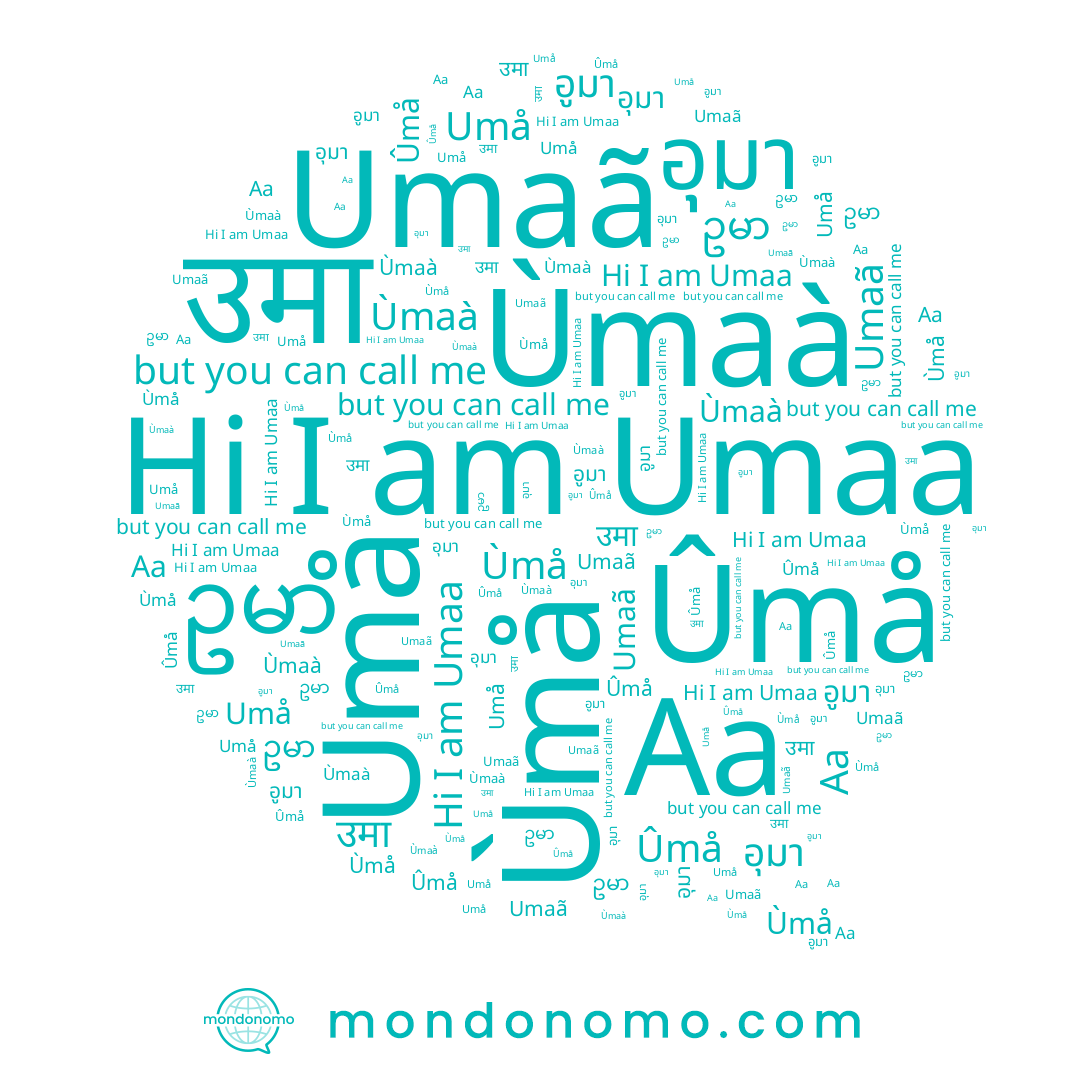 name อูมา, name उमा, name Umaa, name Ûmå, name อุมา, name Ùmaà, name ဥမာ, name Aa, name Umå, name Ùmå, name Umaã