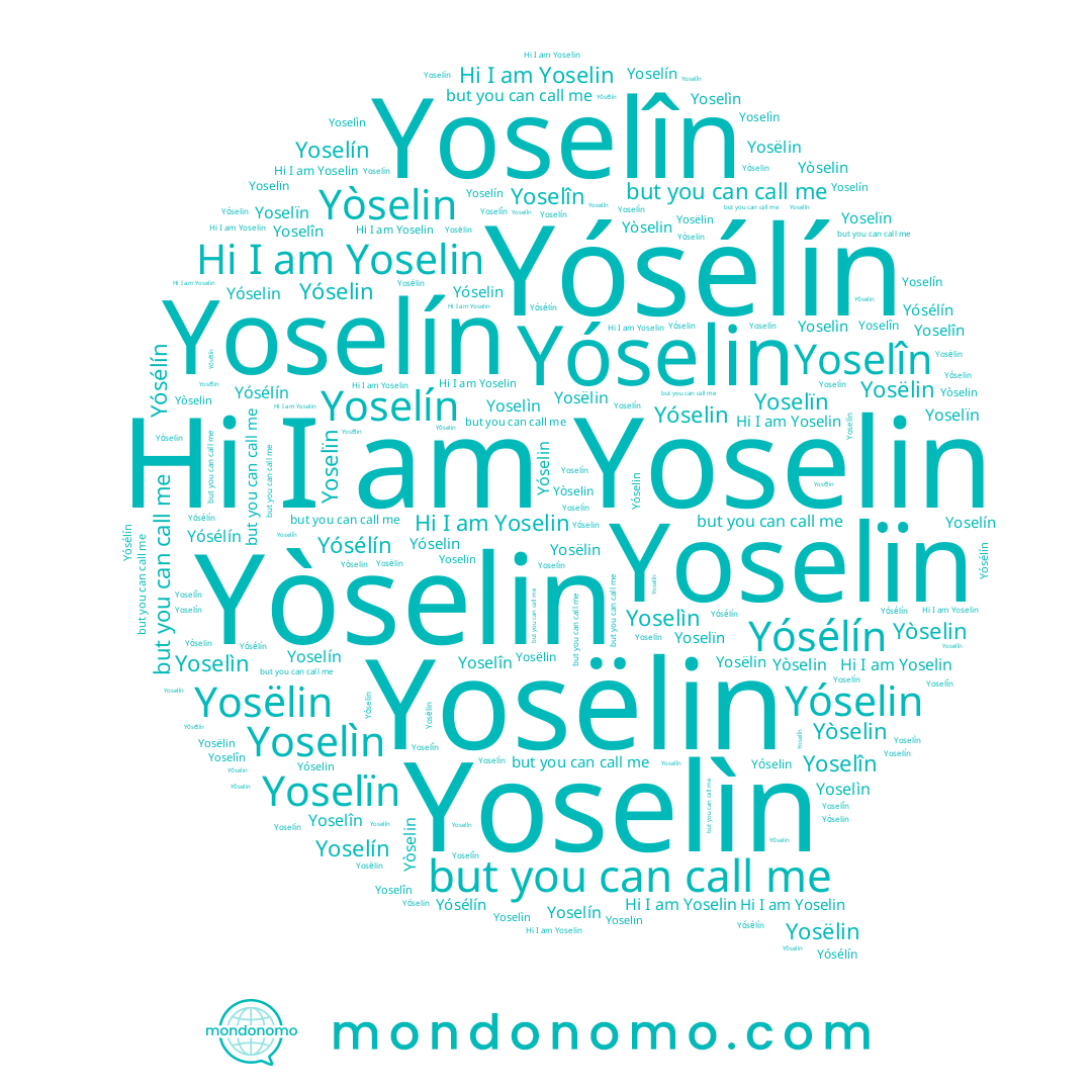 name Yoselïn, name Yoselin, name Yóselin, name Yoselìn, name Yoselín, name Yósélín, name Yosëlin, name Yòselin, name Yoselîn