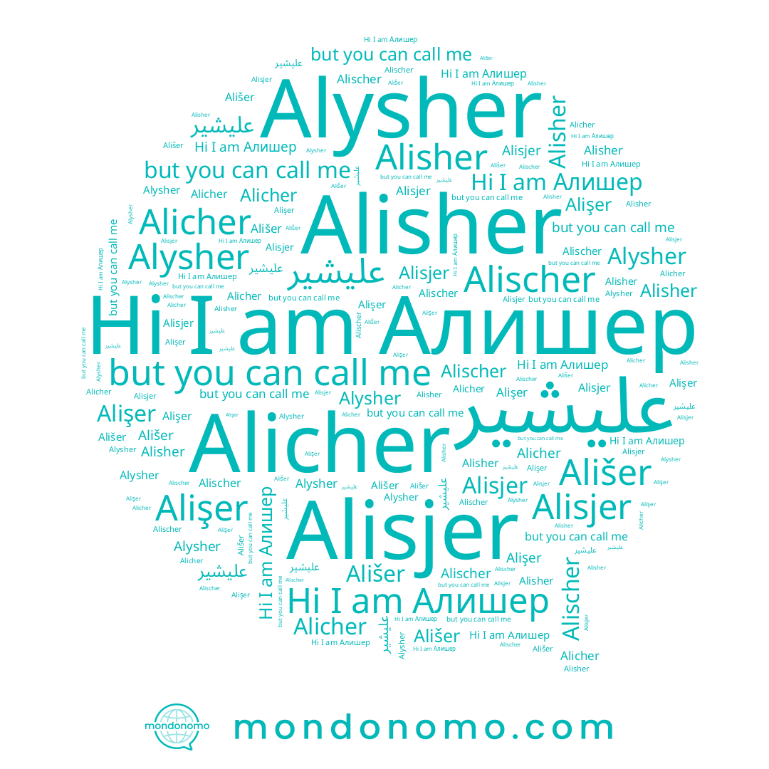 name Alicher, name Алишер, name Alysher, name Alişer, name علیشیر, name Alisher, name Alischer