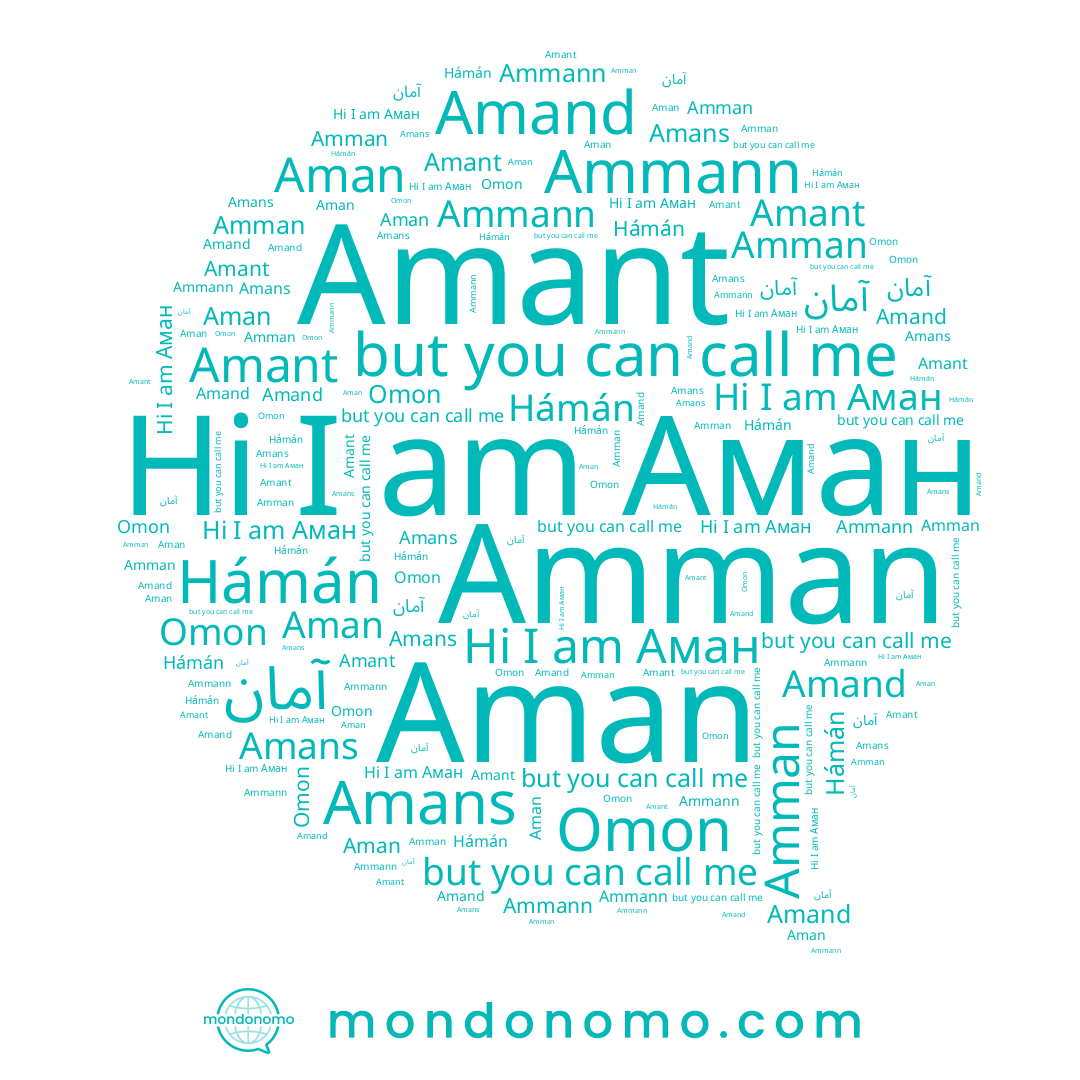 name آمان, name Amand, name Amant, name Ammann, name Amman, name Aman, name Amans, name Hámán, name Аман, name Omon