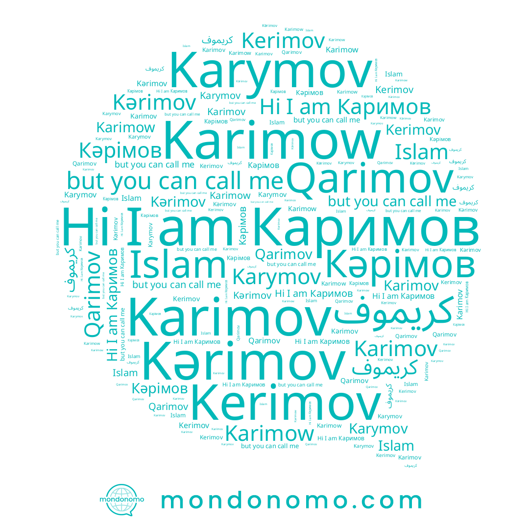 name Кәрімов, name Karimow, name Kerimov, name Kərimov, name كريموف, name Islam, name Karimov, name Karymov, name Каримов, name Qarimov