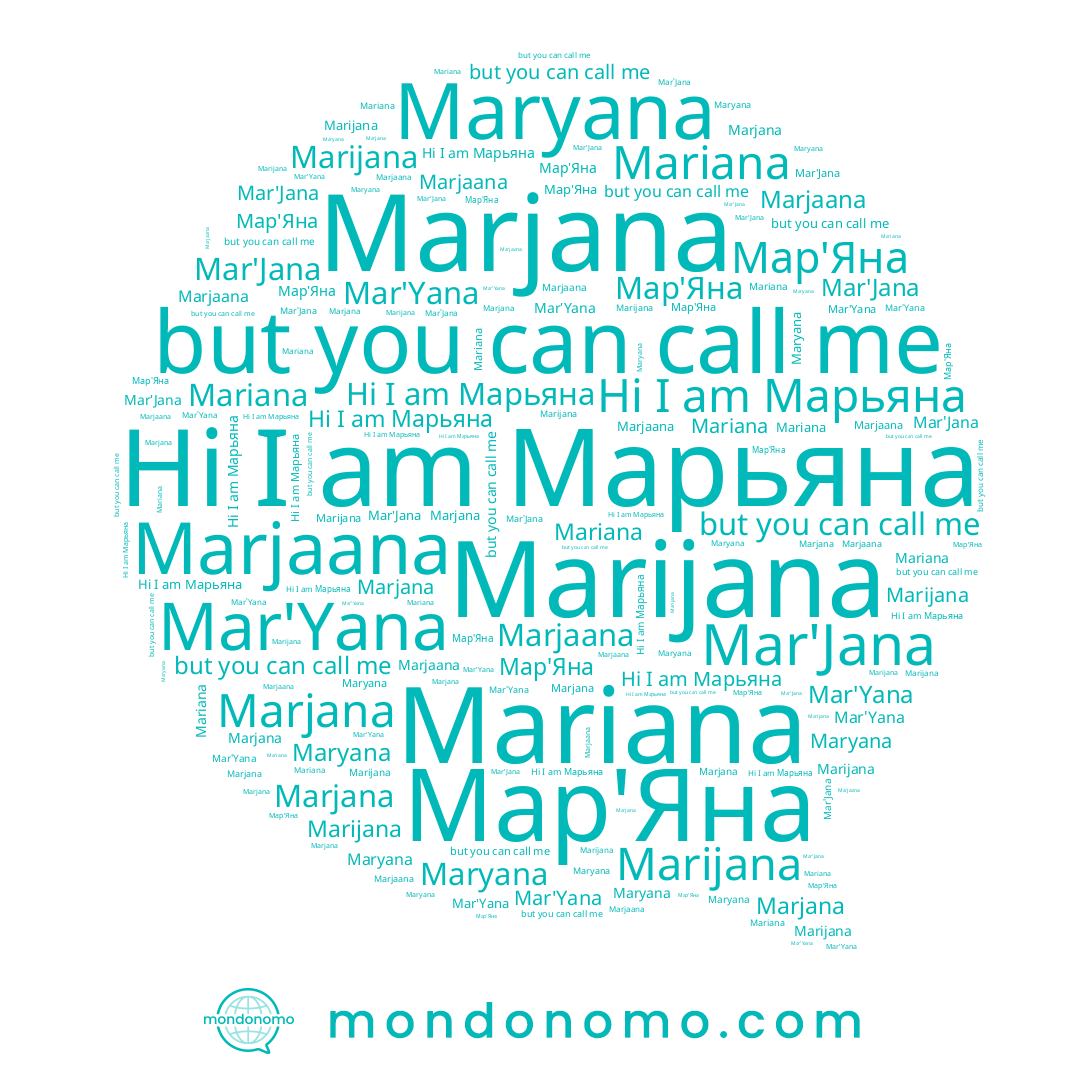 name Maryana, name Marjana, name Marjaana, name Marijana, name Mariana, name Mar'Yana, name Мар'Яна, name Марьяна