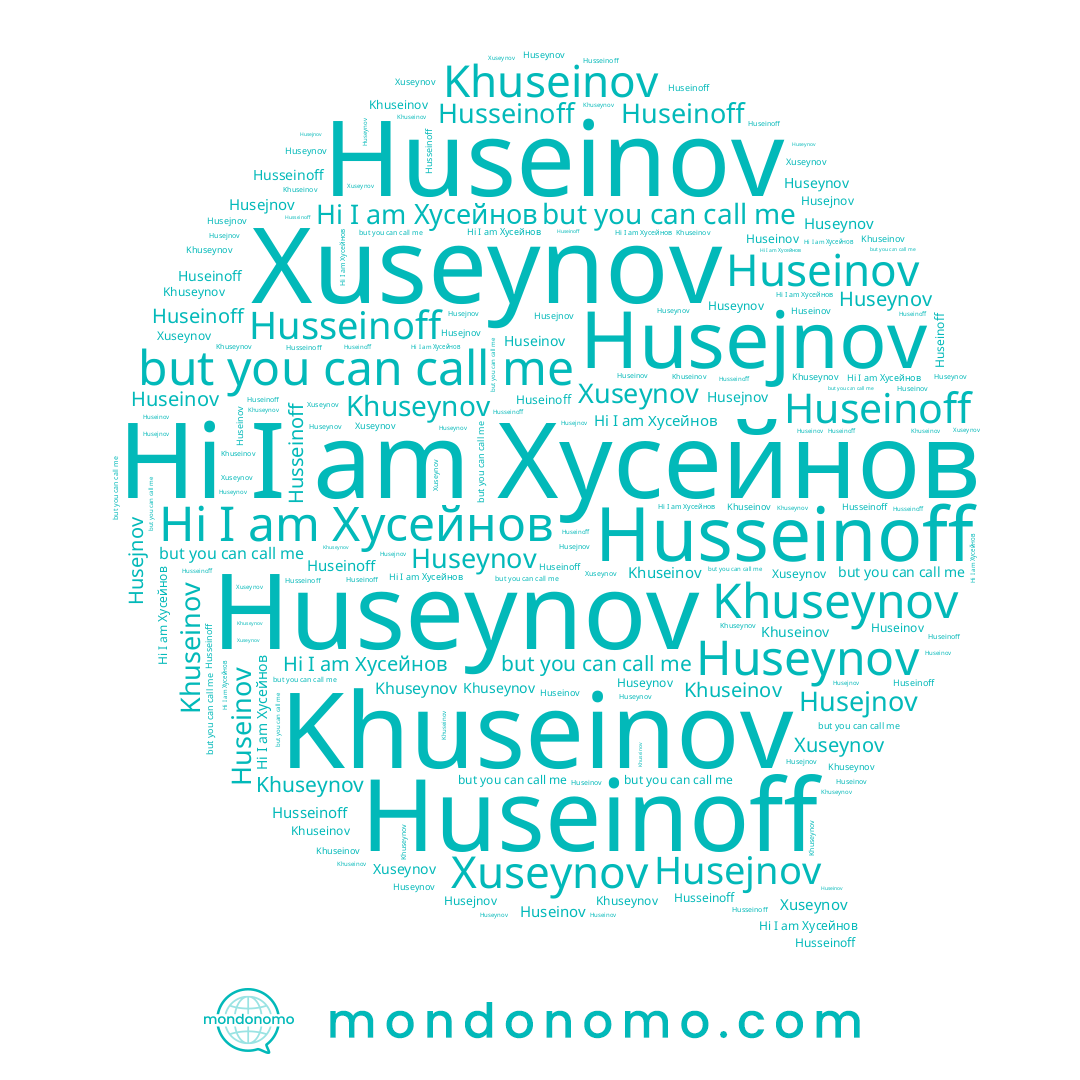 name Husejnov, name Khuseinov, name Хусейнов, name Husseinoff, name Xuseynov, name Huseynov, name Khuseynov, name Huseinoff, name Huseinov