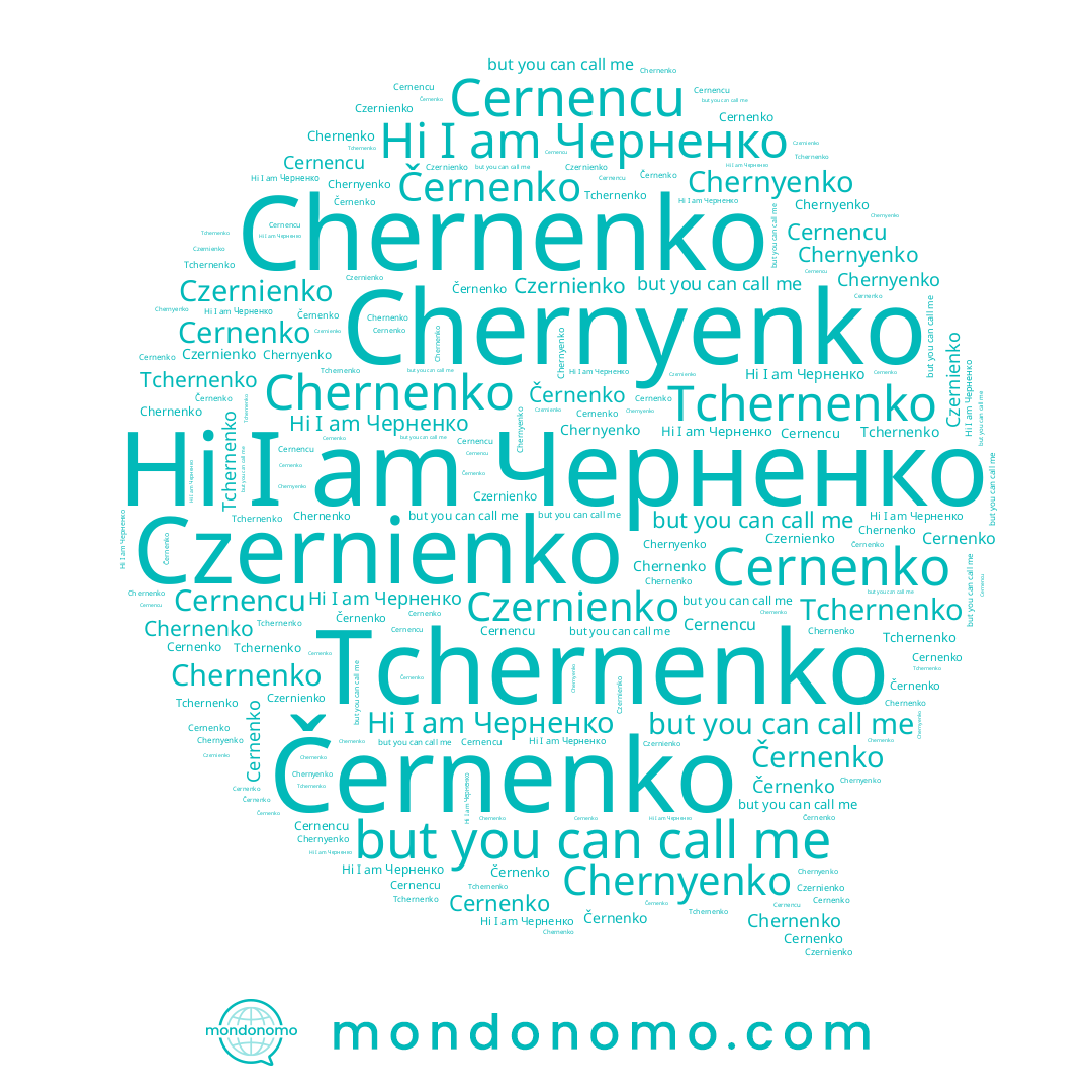 name Черненко, name Cernenko, name Chernyenko, name Tchernenko, name Chernenko, name Cernencu
