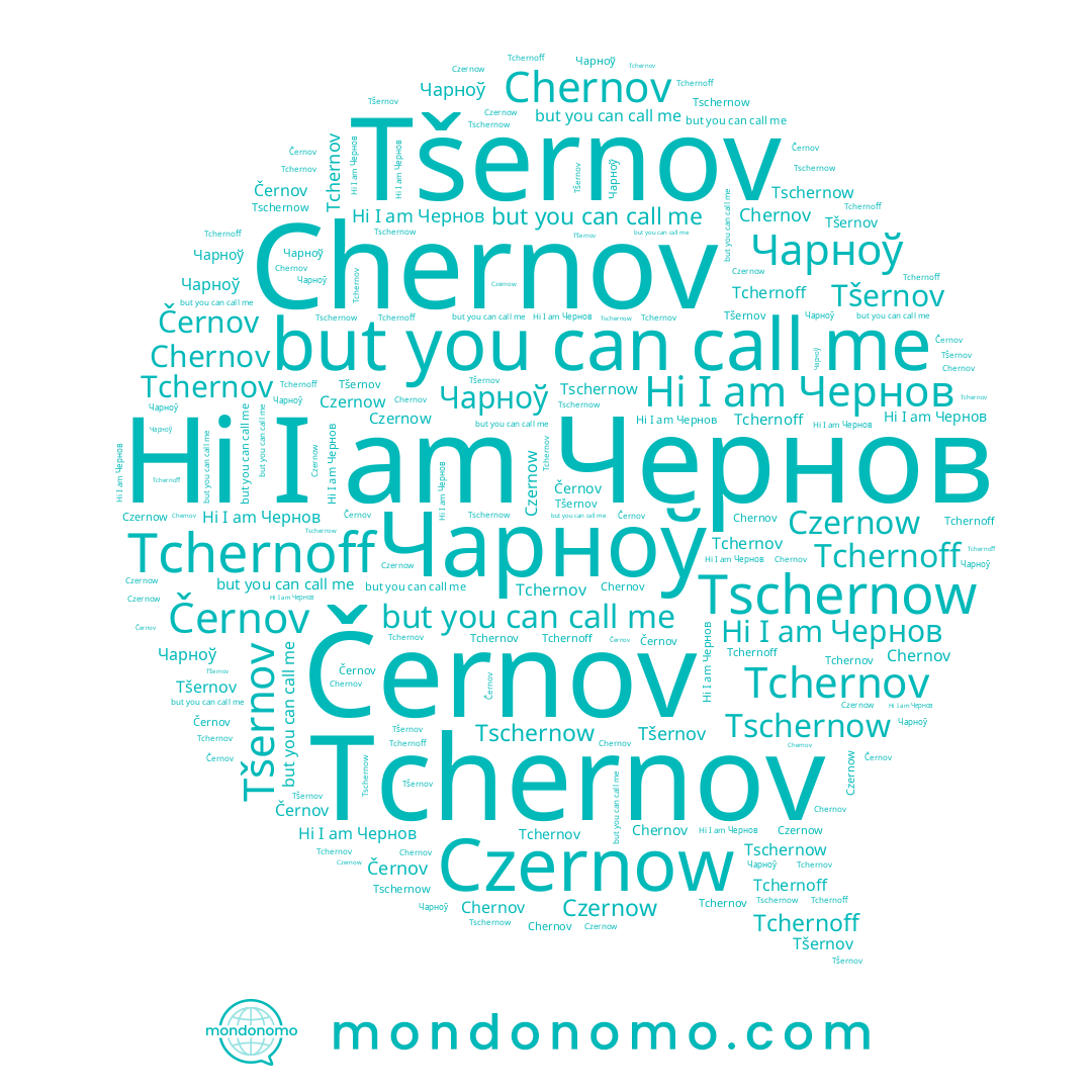 name Tschernow, name Chernov, name Czernow, name Tchernov, name Чарноў, name Tchernoff, name Tšernov, name Černov, name Чернов