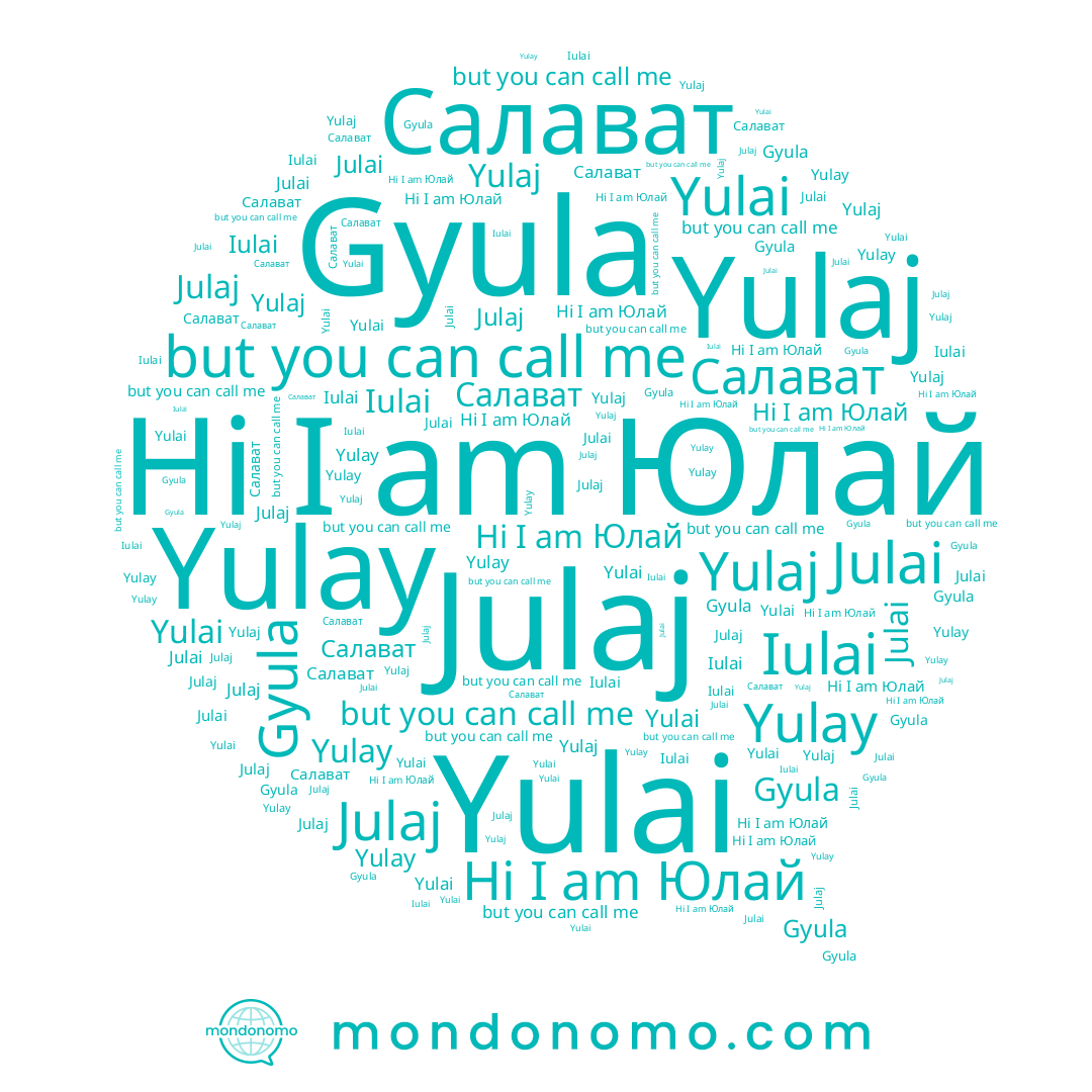 name Yulai, name Юлай, name Yulay, name Gyula, name Yulaj, name Салават, name Julai, name Julaj, name Iulai