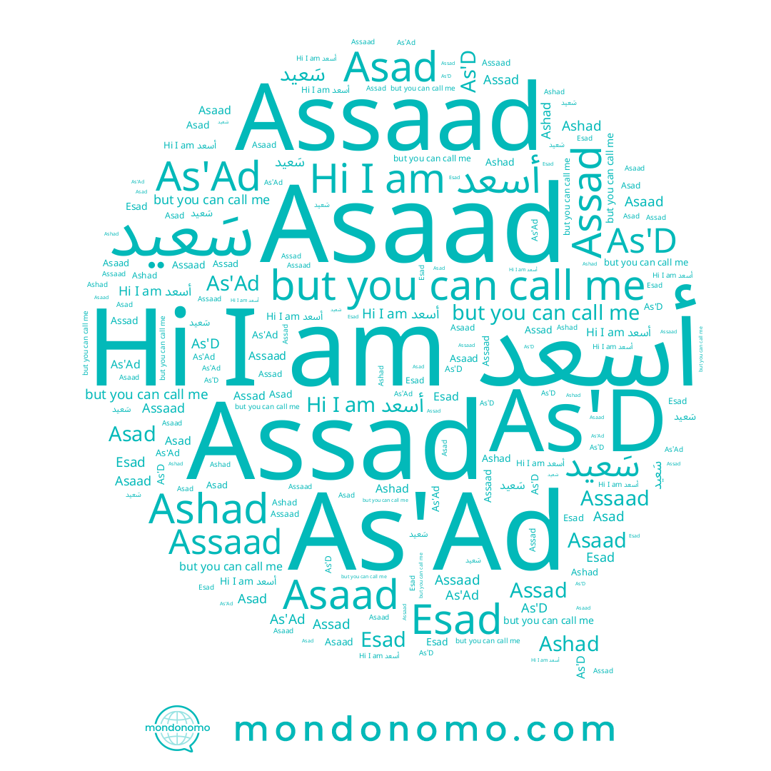 name Esad, name Asaad, name Ashad, name As'D, name أسعد, name As'Ad, name Assad, name Assaad, name Asad, name سَعيد