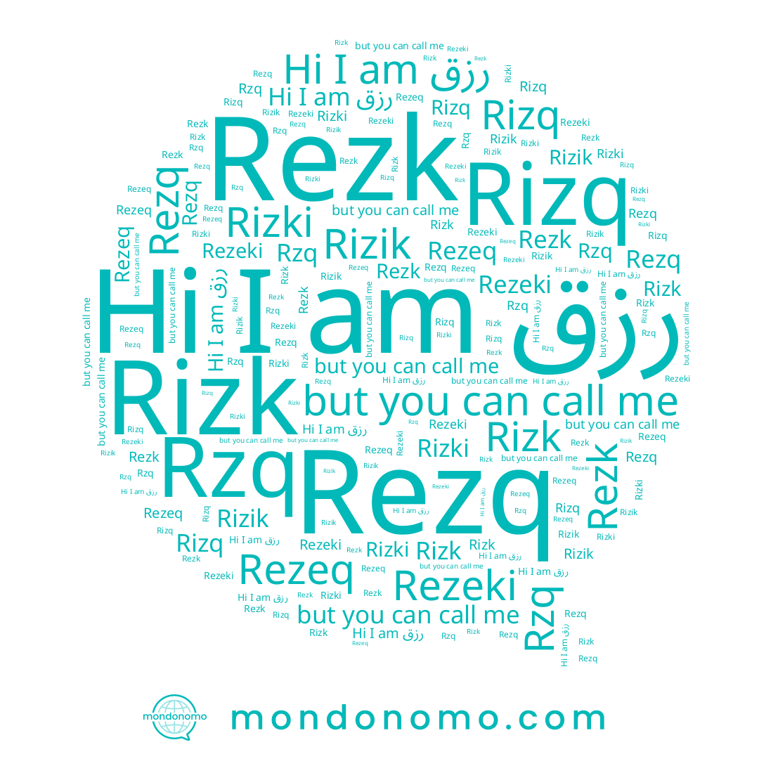 name Rezeq, name Rizik, name Rezq, name Rizq, name Rezk, name Rzq, name Rizki, name Rizk, name Rezeki, name رزق