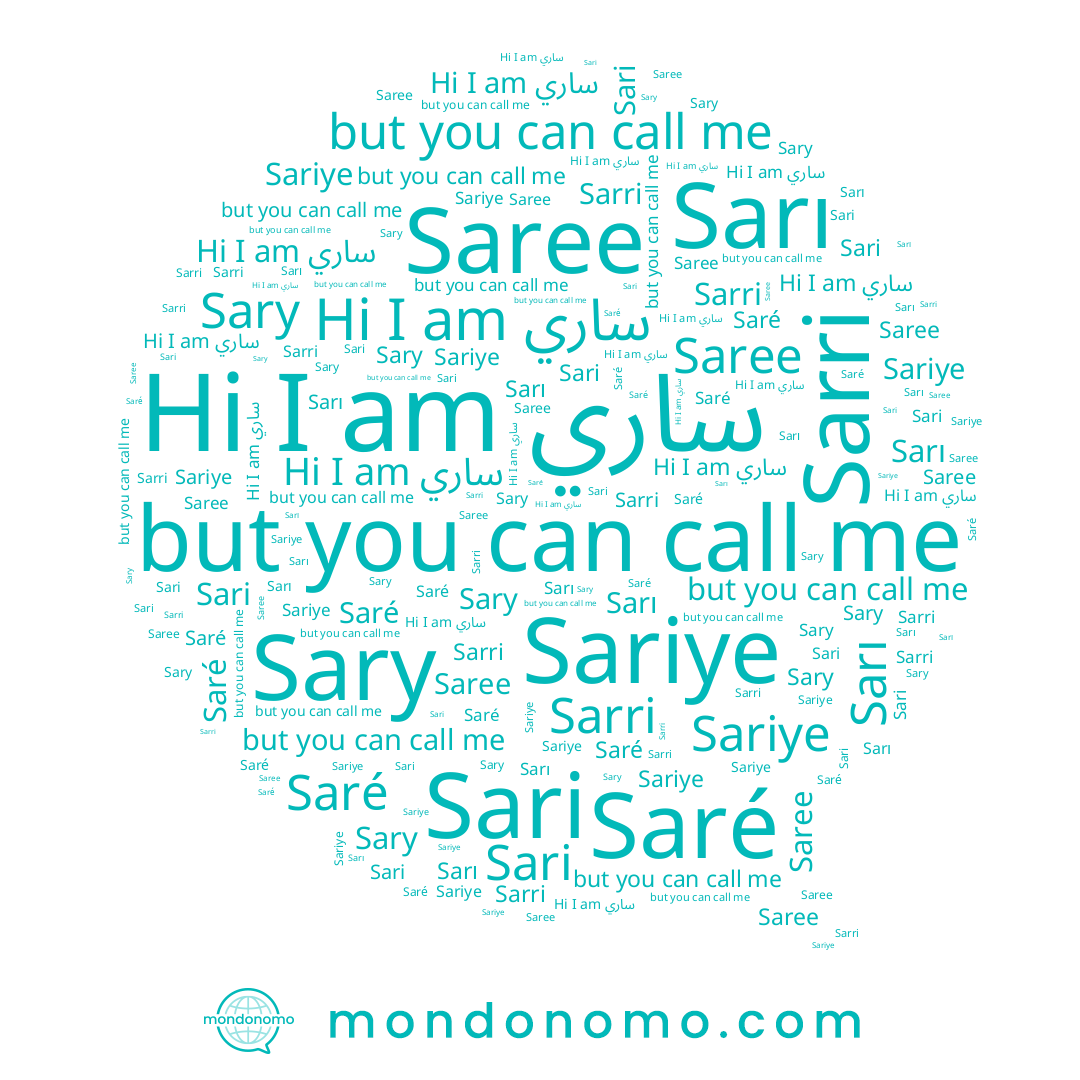 name Sarri, name ساري, name Sarı, name Sary, name Saré, name Sariye, name Saree, name Sari