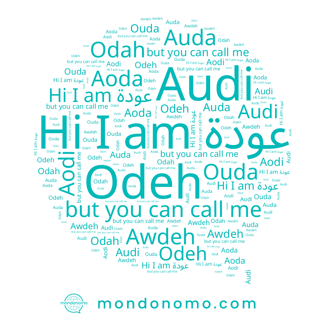 name Odah, name Audi, name عودة, name Awdeh, name Auda, name Ouda, name Odeh
