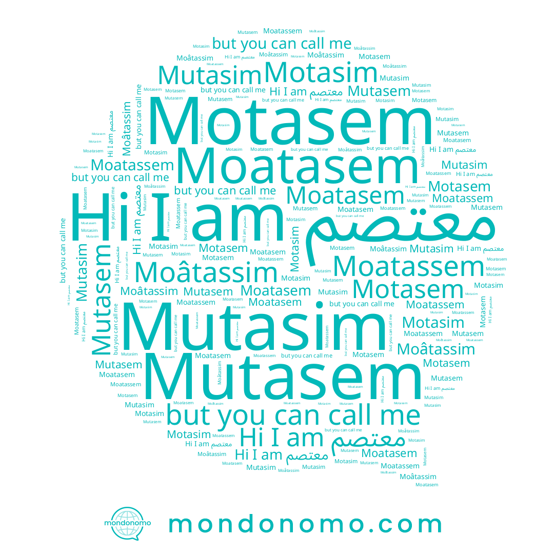name Moatassem, name معتصم, name Moatasem, name Mutasim, name Motasim, name Matsm, name Mutasem, name Motasem, name Moâtassim