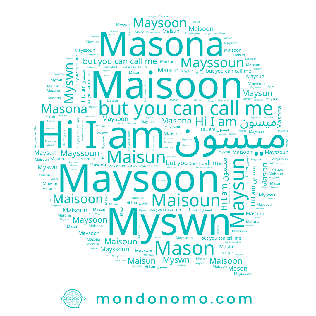 name Maisoun, name Mason, name Maisoon, name ميسون, name Maysun, name Mayssoun, name Maysoon, name Maisun, name Mison