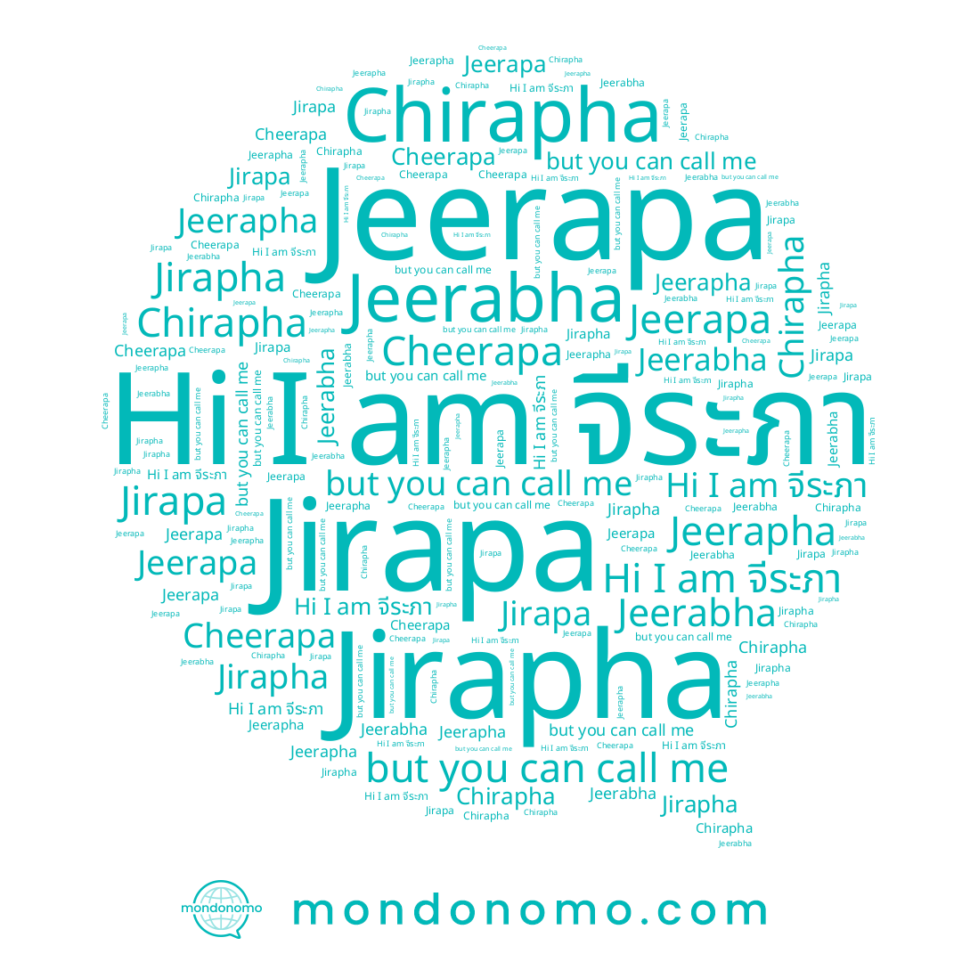 name Jirapa, name Jeerabha, name Jeerapa, name Jirapha, name Chirapha, name จีระภา, name Jeerapha, name Cheerapa