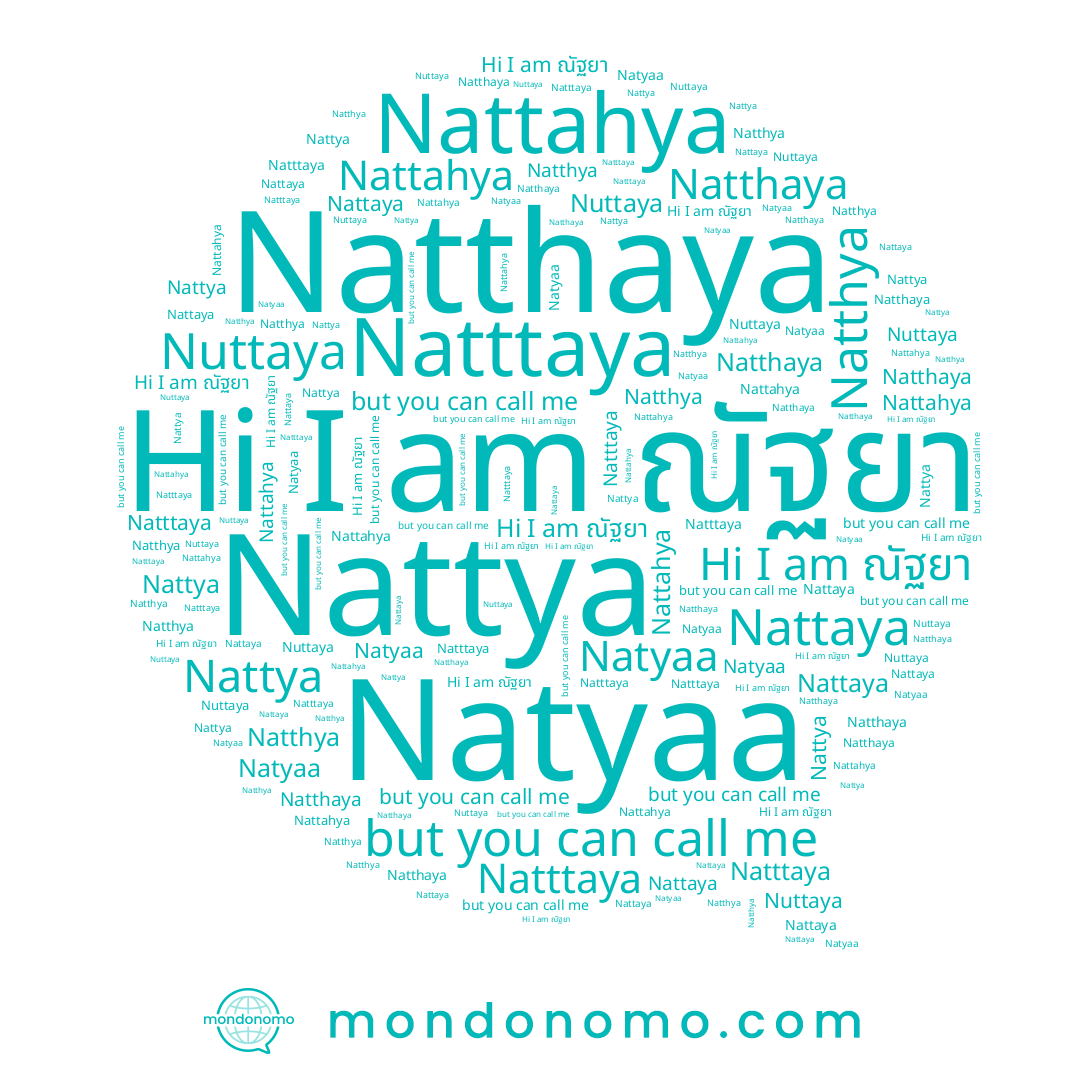 name Natthaya, name ณัฐยา, name Natthya, name Nattya, name Nuttaya, name Natyaa, name Nattahya, name Nattaya, name Natttaya